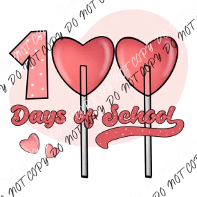 100 Days Pink Heart Lollipop DTF Transfer