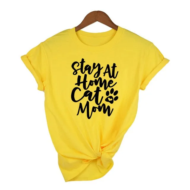 Stay at Home Cat Mom T-shirt